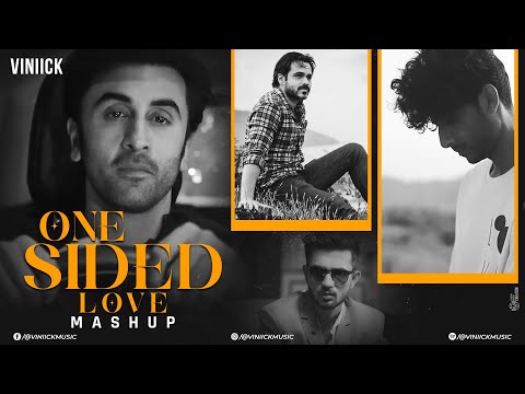 One Sided Love Mashup | Viniick | O Bedardeya | Emraan Hashmi Mashup