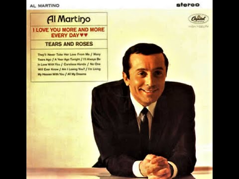 ❤ 260423 Al Martino: Tears And Roses ("Tränen und Rosen") (Orch. Belford Hendricks) (1964)