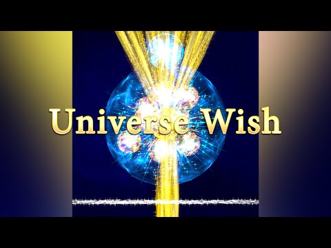 A Universe Wish videója