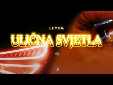 Leyon - Ulična Svjetla