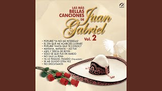 Ya No Me Interesas / No Sé Qué Me Pasó