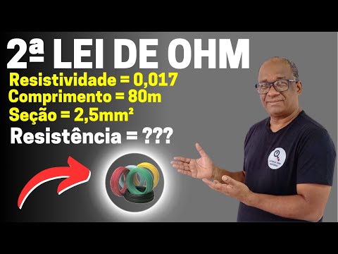 Segunda Lei de OHM | Como calcular a RESISTÊNCIA