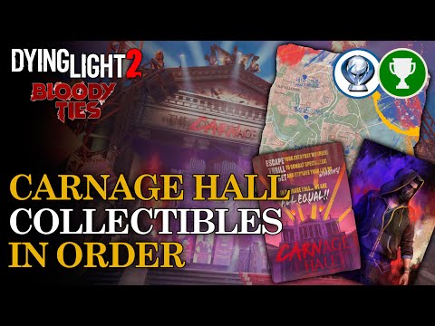 All 36 Carnage Hall Collectable Locations (in order) – Dying Light 2 | Bloody Ties DLC