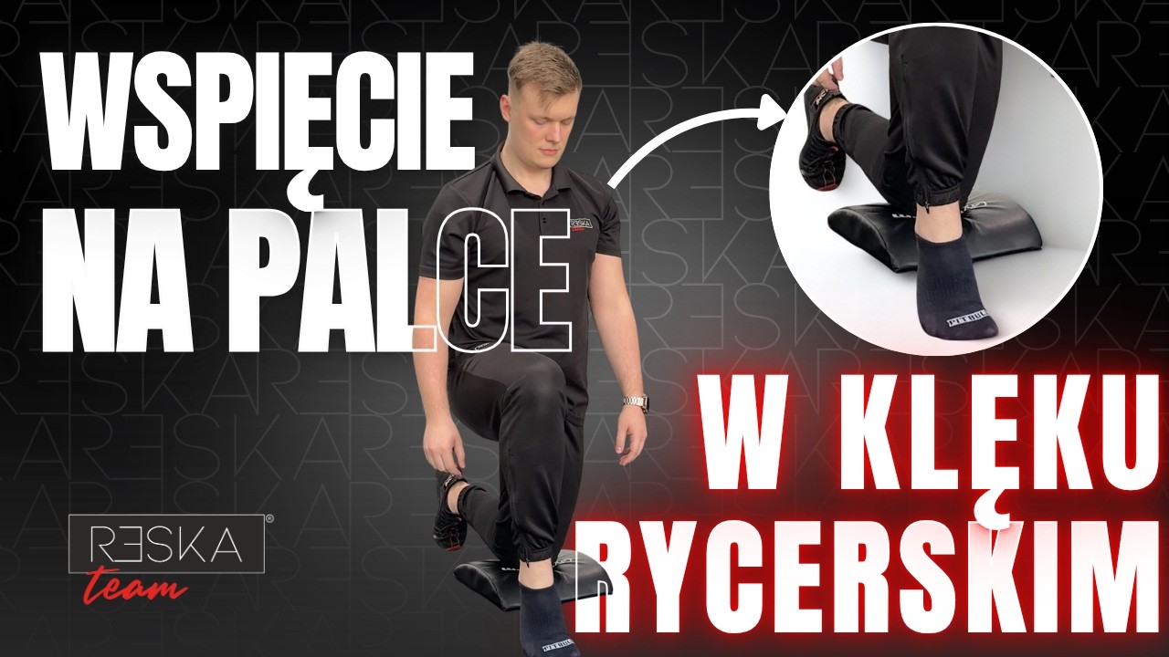 Wspięcie na palce w klęku rycerskim