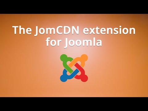 The JomCDN extension for Joomla