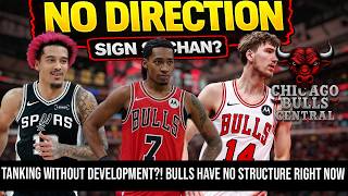 Tanking Without Development?! Bulls Have NO Structure Right Now | Should Bulls Sign Sochan?