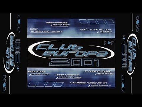 CLUB EUROPA 2001 // Various Artists (Full Album)