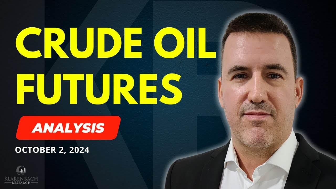 Light Crude Oil Futures Update | October 2, 2024 | Klarenbach Research