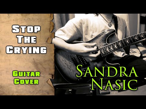 Sandra Nasic - Stop The Crying | guitar cover | mike KidLazy