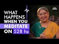 Heal Your Chakra At 528hz Meditation Level How To Do Meditation At Home