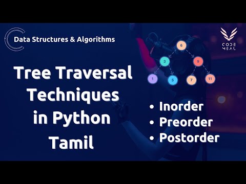 Tree Traversal Techniques Python Data Structures Algorithms Tamil