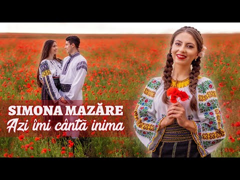 ❤️ SIMONA MAZĂRE - Azi îmi cântă inima