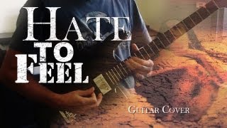Alice in Chains - Hate To Feel | Guitar Cover with Solo &amp; Tabs