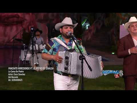 Panchito Arredondo Ft. El Potro De Sinaloa - La Cama De Piedra (En Vivo 2022)