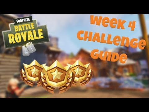 HOW TO COMPLETE ALL WEEK 4 CHALLENGES – SEASON 3 | FORTNITE BATTLE ROYALE TIPS/TUTORIALS