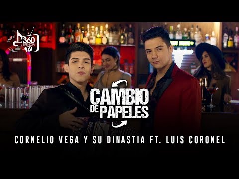 Cornelio Vega y Su Dinastia Feat Luis Coronel - Cambio De Papeles (Video Oficial)