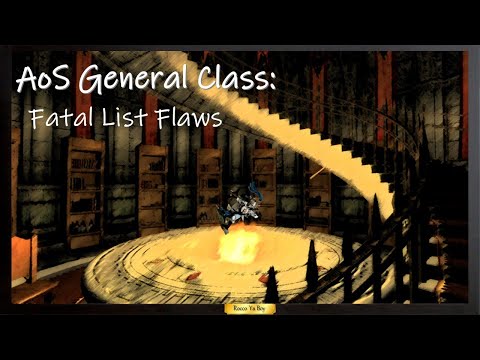 AoS General — Fatal List Flaws
