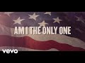 Aaron Lewis - Am I The Only One Aaron Lewis - Am I The Only One