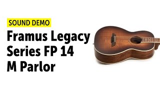Video thumbnail for Framus Legacy Series FP 14 M Parlor - Sound Demo (no talking) by Guitar Bonedo