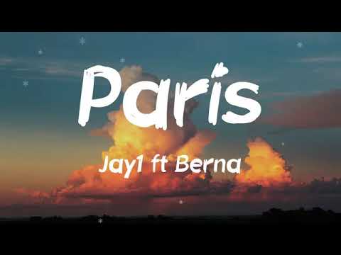 Jay 1 Ft Berna   PARIS🔥