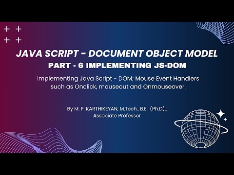 JavaScript DOM Tutorial (Part 6) | Implementing Complete JS-DOM Functionality