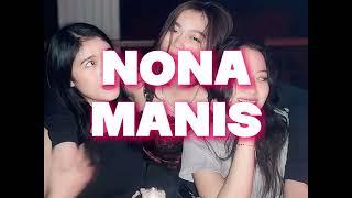 Download lagu NONA MANIS (VLHN EDIT) mp3 Download lagu NONA MANIS (VLHN EDIT) mp3