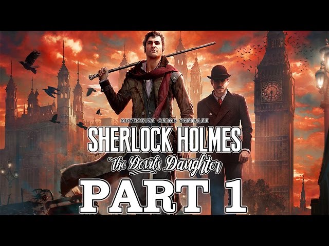 Sherlock Holmes: The Devil's Daughter