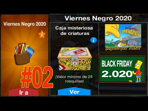 Los Simpson Springfield "Black Friday 2020: Cap. 2 - Compro cajas misteriosas de Criaturas" por Tony