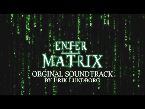 Enter the Matrix OST FULL SOUNDTRACK  (Score)