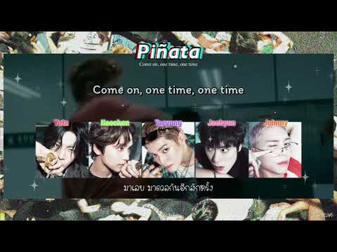 [THAISUB] NCT 127 'Pi&ntilde;ata'🪅 by #chlyzsub