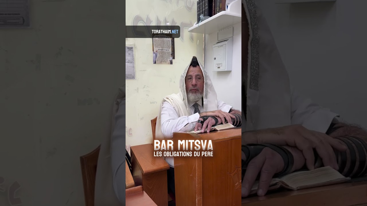 Bar Mitsva, les obligations du père !Mazal tov