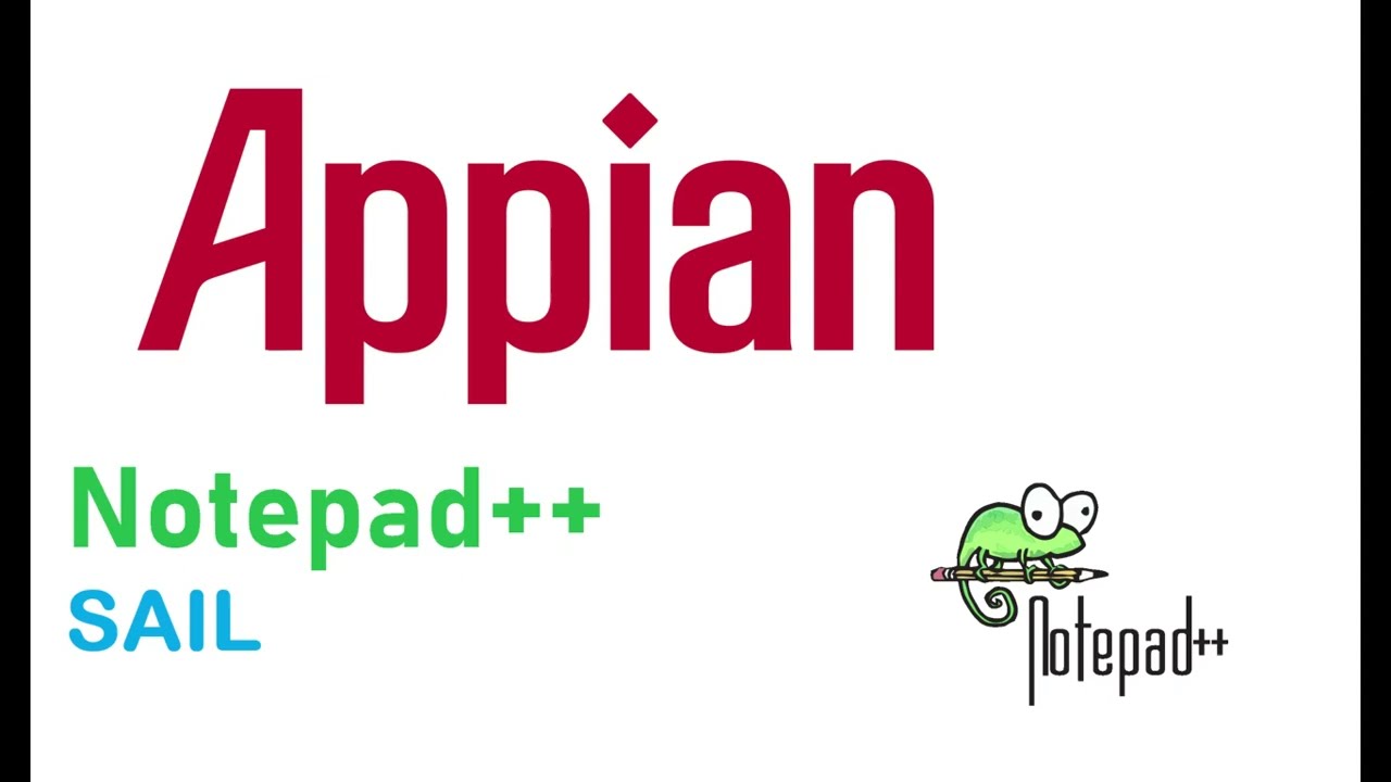Appian Notepad++ Plugin || SAIL on Notepad || Low Code Bug