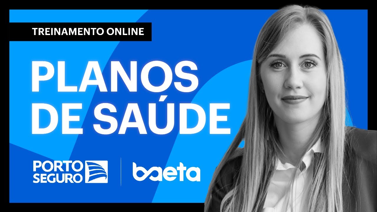 Treinamento Planos de Saúde Porto Seguro