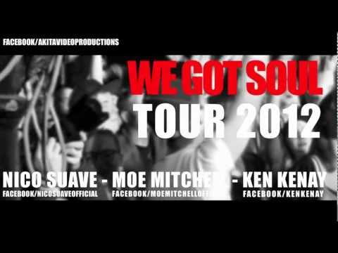 Nico Suave - We Got Soul Tour 2012 Teaser