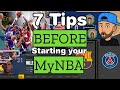 7 Tips Before Starting Your MyNBA