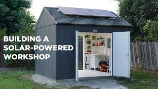 Building a Solar Powered Workshop