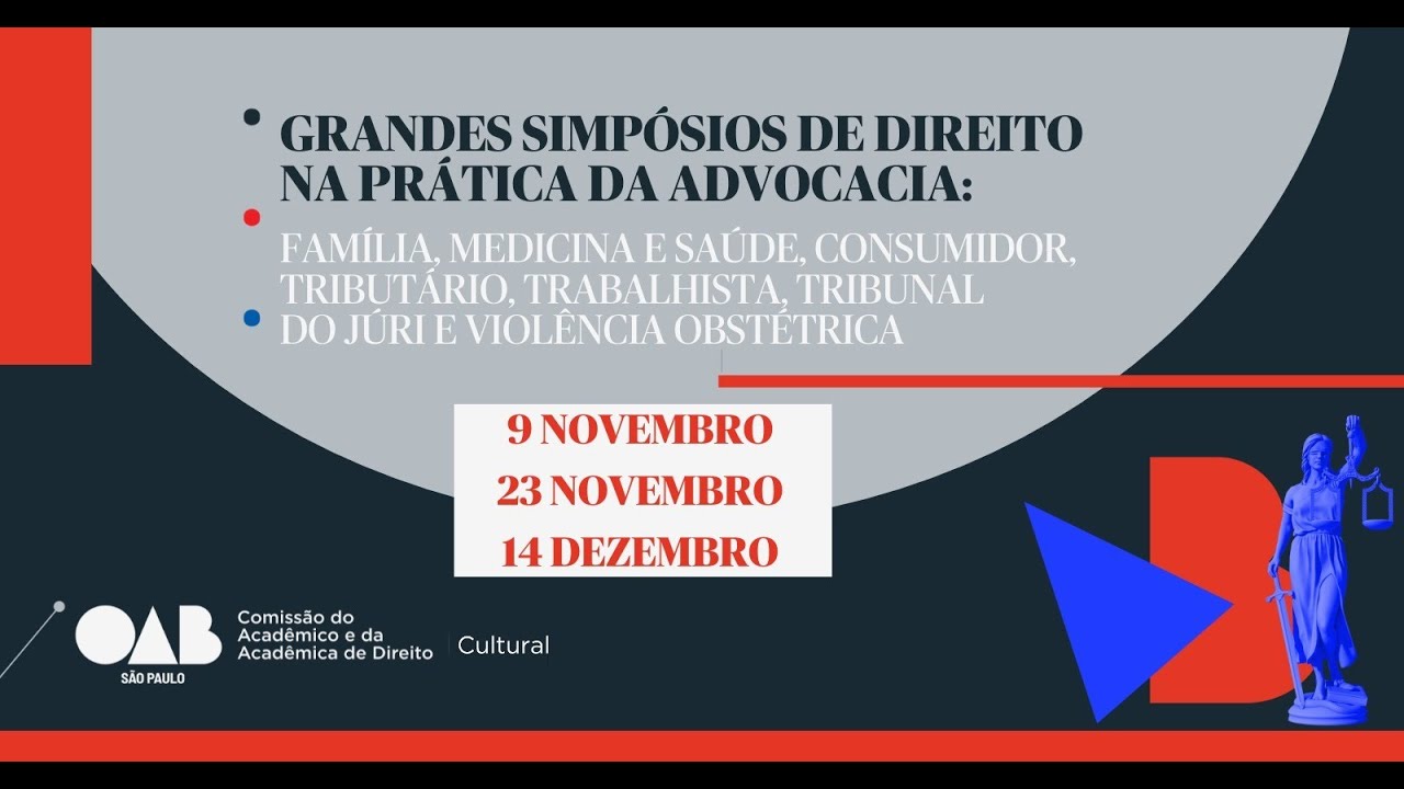 GRANDES SIMPÓSIOS DE DIREITO NA PRÁTICA DA ADVOCACIA