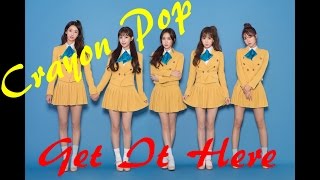 Crayon Pop - Get It Here [Line Distribution]