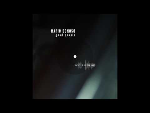 Mario Donoso - Good People