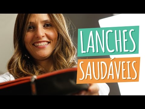 Imagem ilustrativa do vídeo: LANCHES SAUDÁVEIS | Para Levar Para Escola