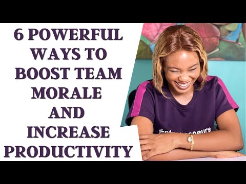 How To Boost Team Morale In 6 Powerful Ways And Increase Productivity