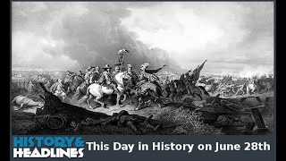 This Day in History on June 28th