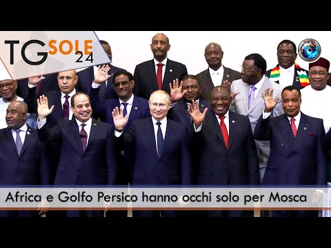 TgSole24 – 29 maggio 2023 - Africa e Golfo Persico hanno occhi solo per Mosca