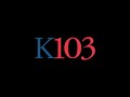 KKCW - K103 - Portland, Oregon - March 6th 2022 at 10:00PM PST