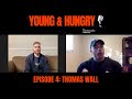 YOUNG & HUNGRY PODCAST - EPISODE 4 - 