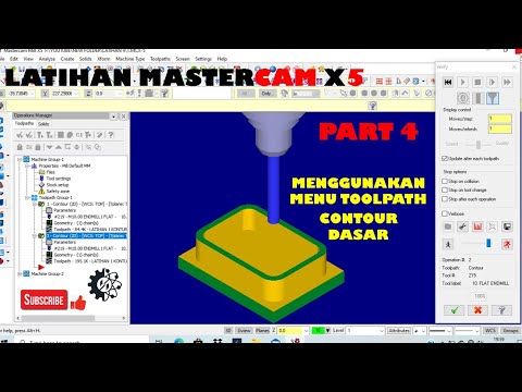 Latihan 4 Mastercam X5 | Materi Belajar CNC | Tutorial toolpath contour dasar