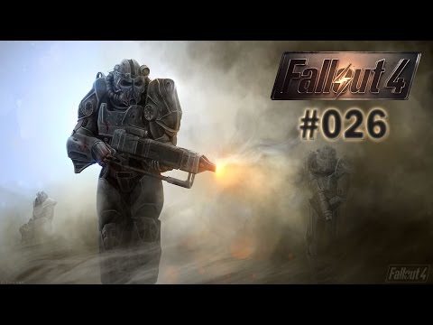 Let´s Play Fallout 4 [HD] - #026 - LetsMister - MrMoe