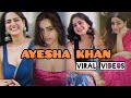 Ayesha Khan Viral Reels Video Big Boss 17 Ayesha Khan Most Viral Videos Viralandviral21