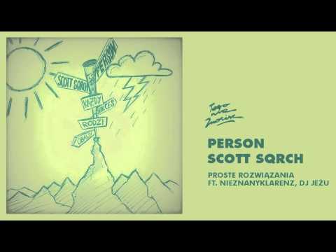 Person/Scott Sqrch - Proste rozwiązania + Nieznanyklarenz, DJ Jeżu