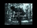 Chief - Mighty Proud 
